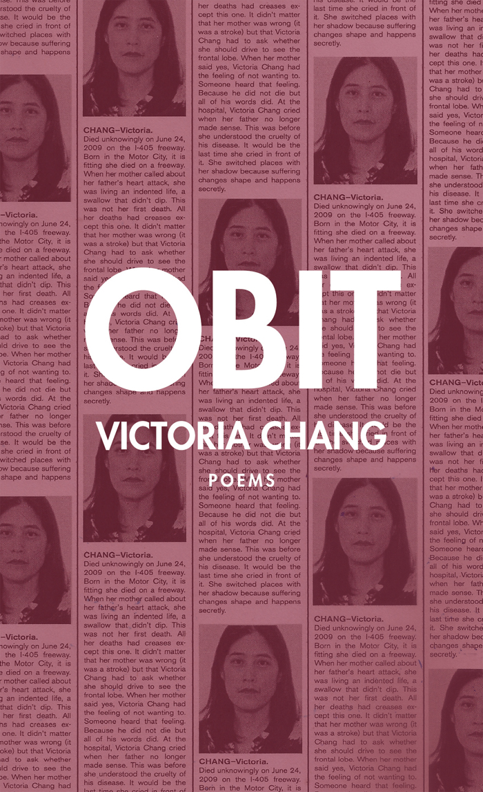 Obit by Victoria Chang - Copper Canyon Press
