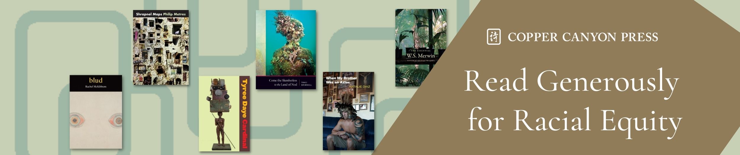 Read Generously for Racial Equity Copper Canyon Press